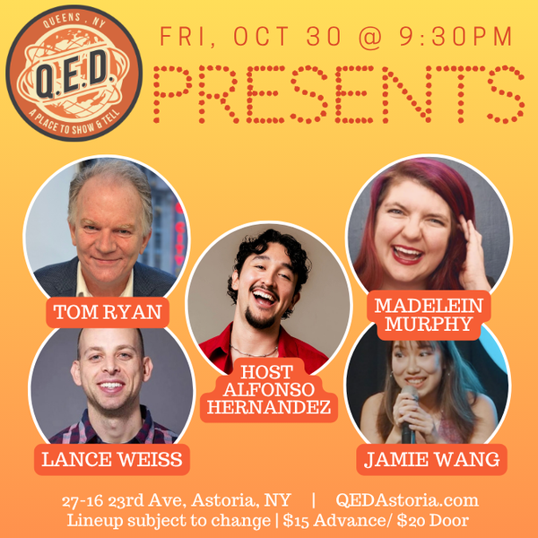 QED Presents (10/30 9:30)