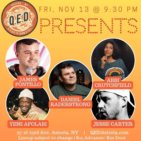 QED Presents (11/13 9:30)