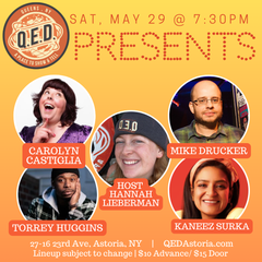 QED Presents (5/29 7:30)