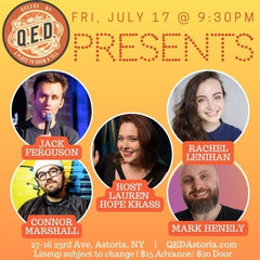 QED Presents (7/17 9:30)