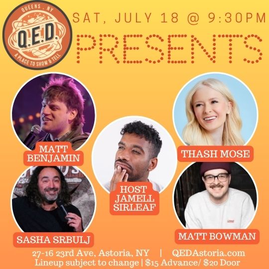 QED Presents (7/18 9:30)