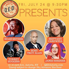 QED Presents (7/24 9:30)