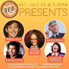 QED Presents (7/25 9:30)