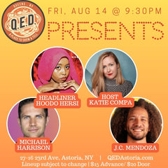 QED Presents (8/14 9:30)