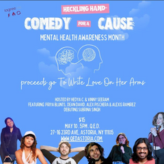 Heckling Hand- Comedy for A Cause: Mental Health Awareness Month