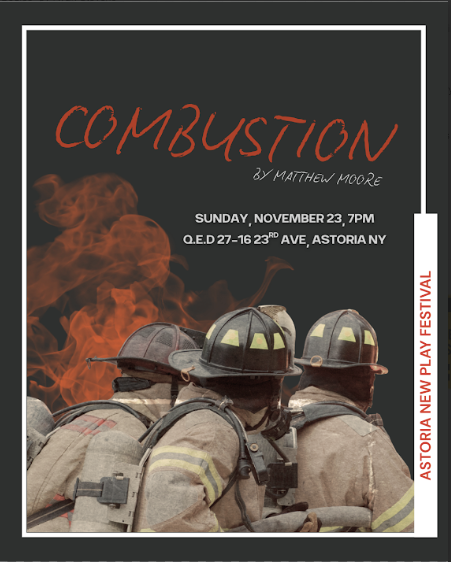 Astoria New Play Festival: "Combustion"