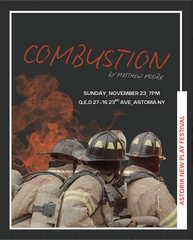 Astoria New Play Festival: "Combustion"