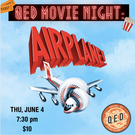 QED Movie Night: AIRPLANE