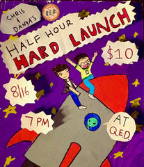 Half Hour Hard Launch