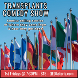 Transplants Comedy Show